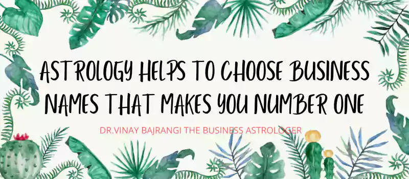business name as per astrology business name as per astrology